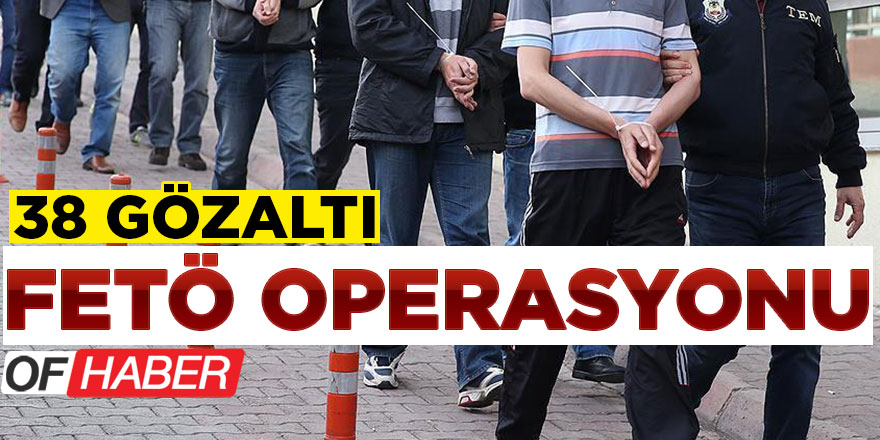 Trabzon'da Fetö Operasyonu