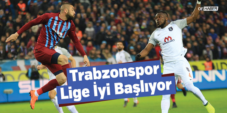 Trabzonspor, Lige İyi Başlıyor