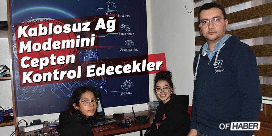 Kablosuz Ağ Modemini Cepten Kontrol Edecekler