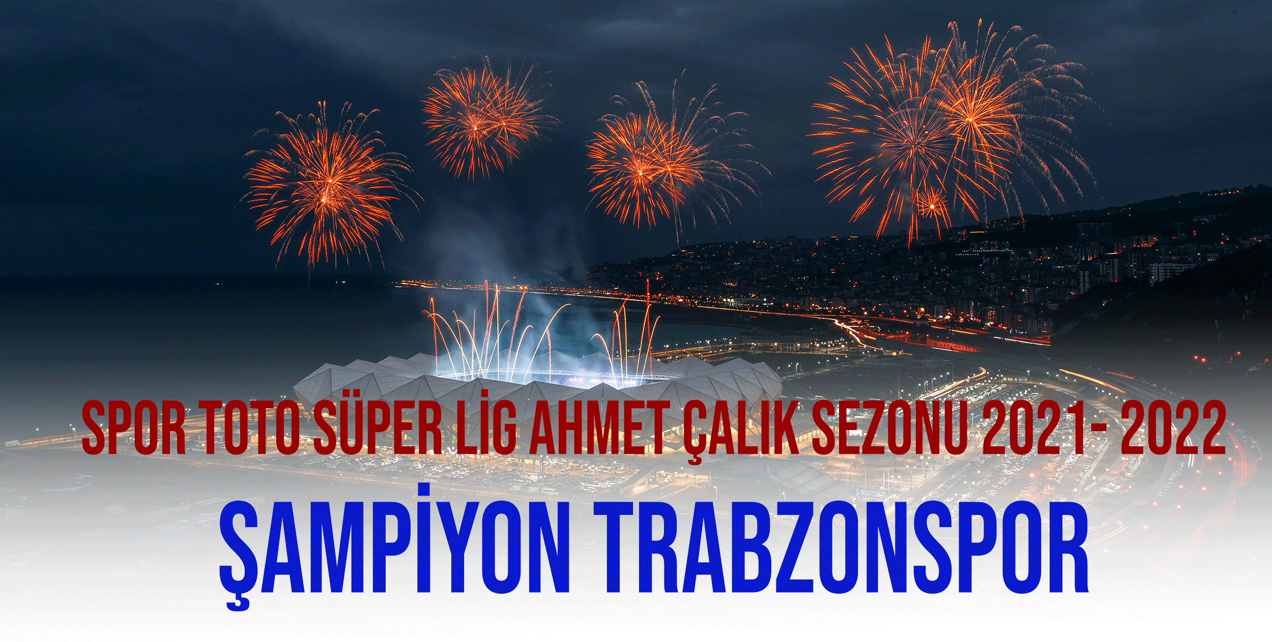 ŞAMPİYON TRABZONSPOR