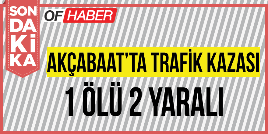 Trabzon'da Tarım Aracı Devrildi: 1 Ölü, 2 Yaralı