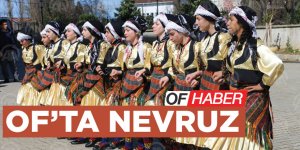Of'ta Nevruz Bayramı Kutlandı