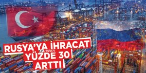 Doğu Karadeniz'den Rusya'ya İhracatta Yüzde 30'luk Artış