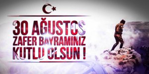 30 Ağustos Zafer Bayramı