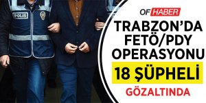 Trabzon'da Fetö/pdy Operasyonu