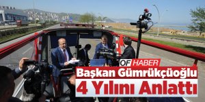 Başkan Gümrükçüoğlu 4 Yılını Anlattı