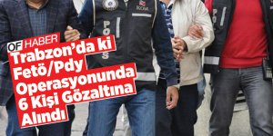 Trabzon'da Fetö/pdy Operasyonu
