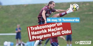 Trabzonspor'un Hazırlık Maçları Programı Belli Oldu