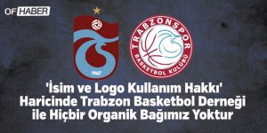 Trabzonspor'dan Trabzon Basketbol Derneği İle İlgili Açıklama