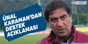 Ünal Karaman'dan Destek Açıklaması