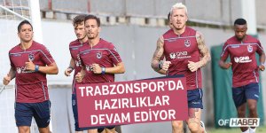 Trabzonspor'da Yeni Sezon Hazırlıkları