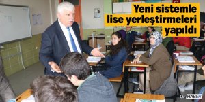 Yeni sistemle lise yerleştirmeleri yapıldı