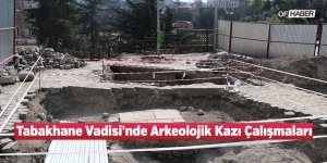 Tabakhane Vadisi'nde Arkeolojik Kazı Çalışmaları