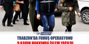 Trabzon'da Fuhuş Operasyonu