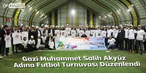Gazi Muhammet Salih Akyüz Adına Futbol Turnuvası