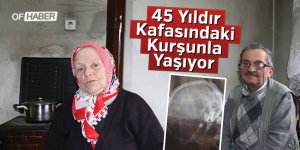 45 Yıldır Kafasındaki Kurşunla Yaşıyor