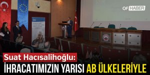 "İhracatımızın Yarısı Ab Ülkeleriyle"