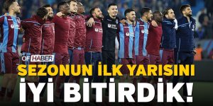 Trabzonspor Sezonun İlk Yarısını İyi Bitirdi