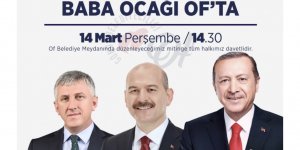Soylu, Of’a geliyor