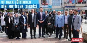 OF HALK EĞİTİMDEN  DİNİ MOTİFLER  SERGİSİ