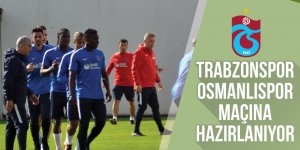 Trabzonspor'da Osmanlıspor Maçı Hazırlıkları