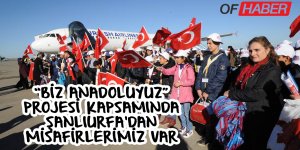 "Biz Anadoluyuz" Projesi