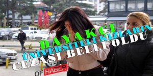 Sosyal Medyada Tartıştıkları Kadınları Darbeden Kızlara Hapis Cezası