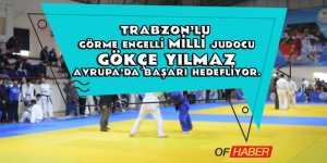 Görme Engelli Judocunun Hedefi Avrupa'da Başarı