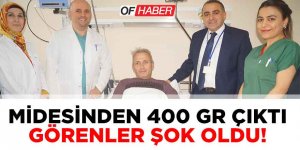 Midesinden 400 Gram Ağırlığında 2 Taş Çıkarıldı