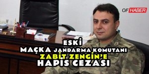 Eski Maçka Jandarma Komutanına "Fetö Üyeliği"nden Hapis