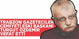 Eski Aa Trabzon Bölge Müdürlerinden Özdemir Vefat Etti