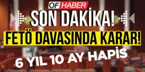 Trabzon'da Fetö Davasında Karar