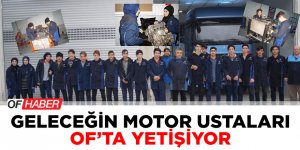 Geleceğin Motor Ustaları Of'ta Yetişiyor
