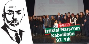 İstiklal Marşı'nın Kabulünün 97. Yılı